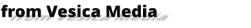 from Vesica Media